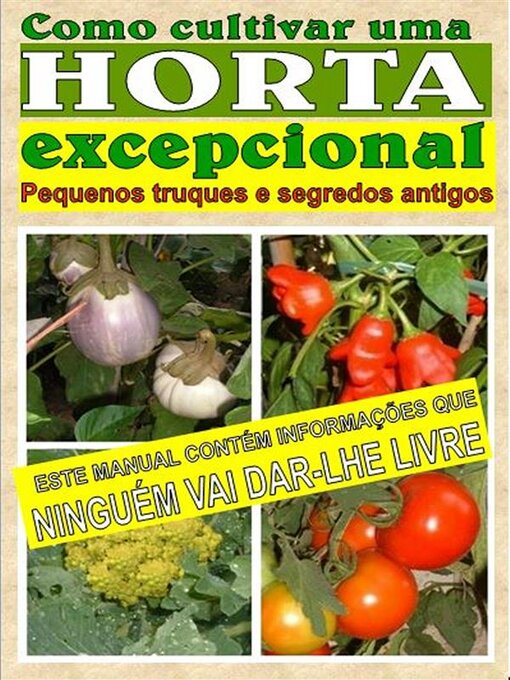 Title details for Como cultivar uma horta excepcional by Bruno Del Medico - Available